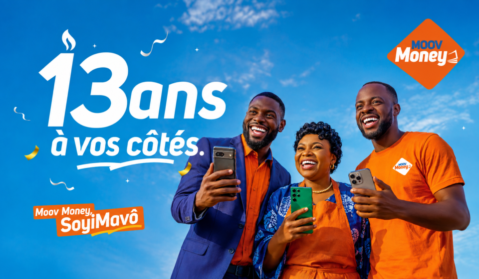 Moov Money fête ses 13 ans et met en avant sa proximité avec les Togolais