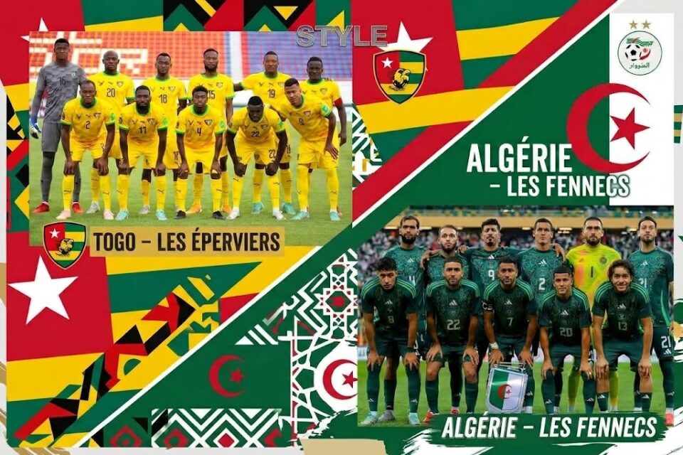 Algérie-Togo : Dates, pelouses; ce que vous devez savoir sur la double confrontation qui attend les Eperviers
